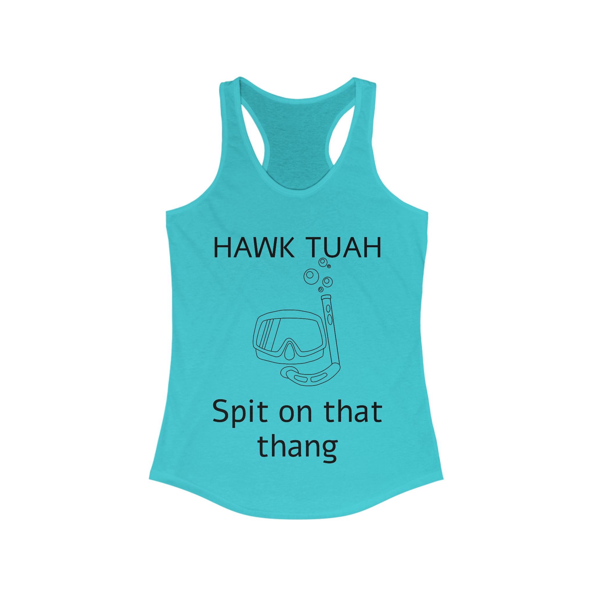 HAWK TUAH Women's Ideal Racerback Tank