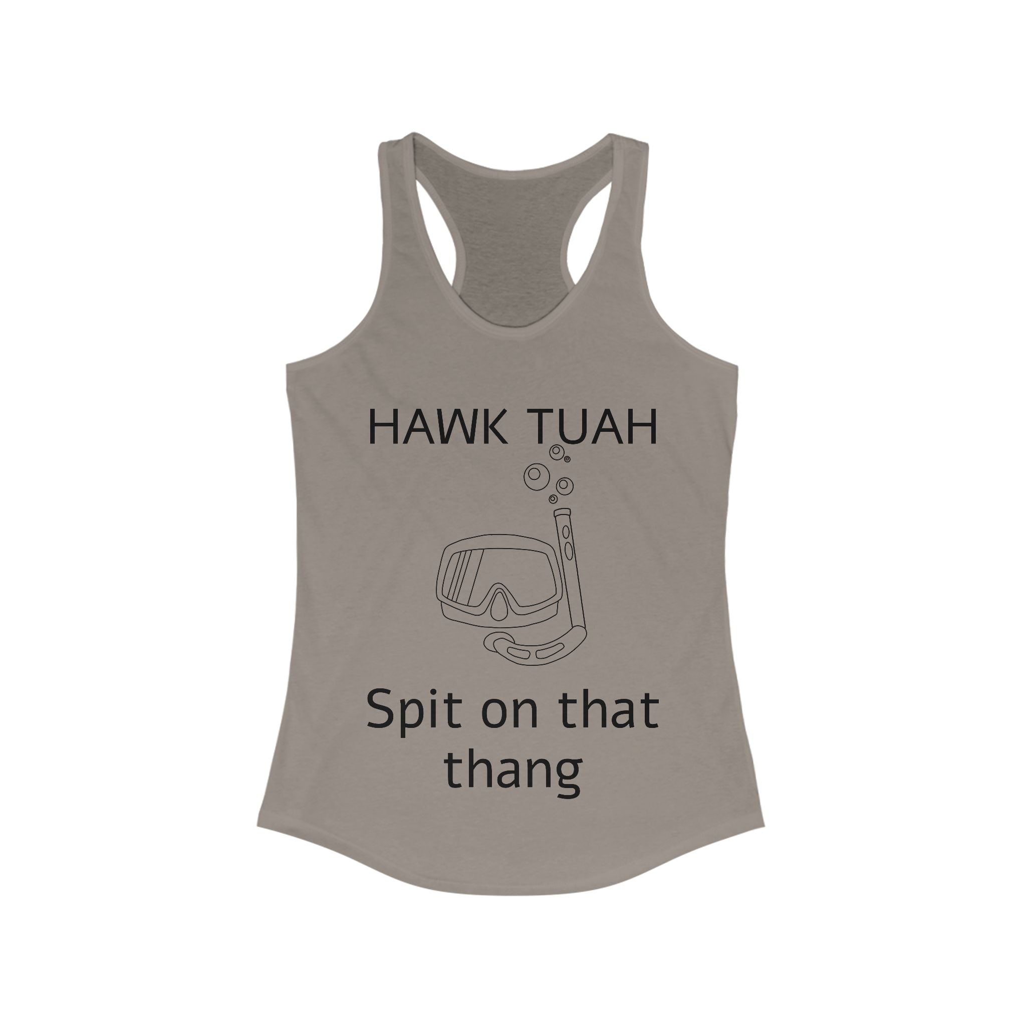 HAWK TUAH Women's Ideal Racerback Tank