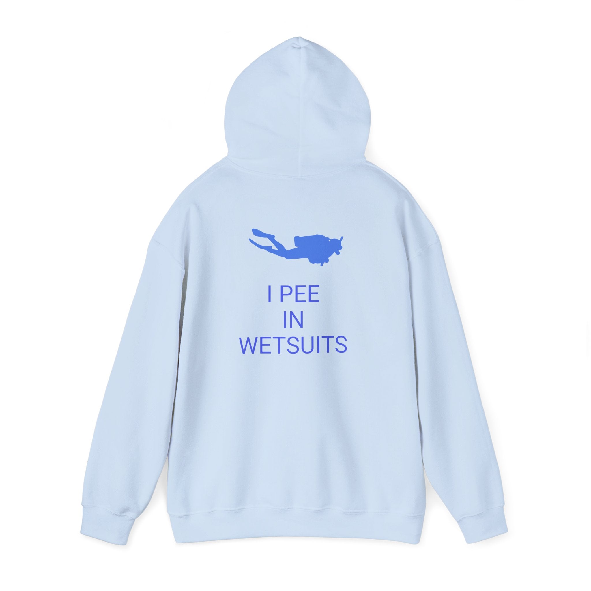 I PEE IN WETSUITS HOODIE